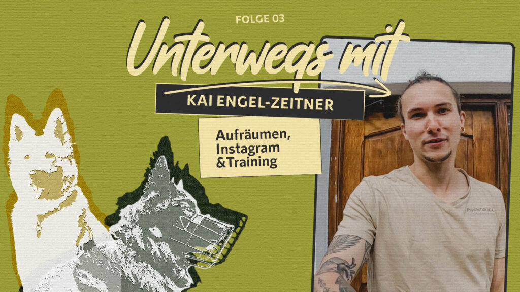 Unterwegs mit Kai – Aufräumen, Instagram und Training