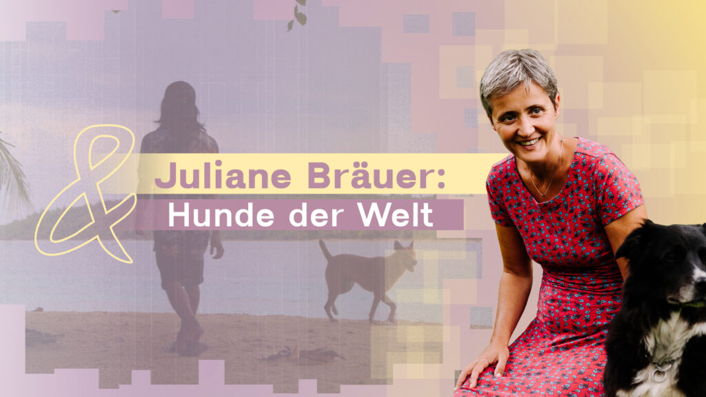 Dr. Juliane Bräuer: Hunde der Welt